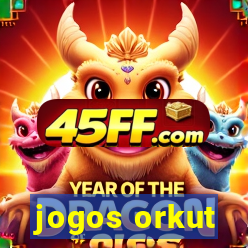 jogos orkut